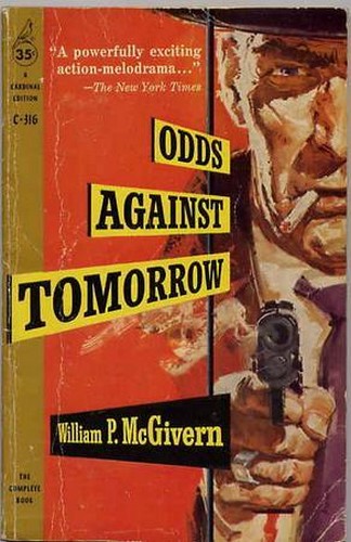 ODDS AGAINST TOMORROW BOOK COVER